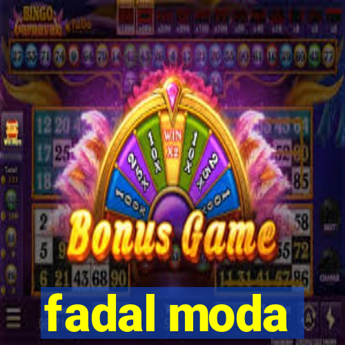 fadal moda